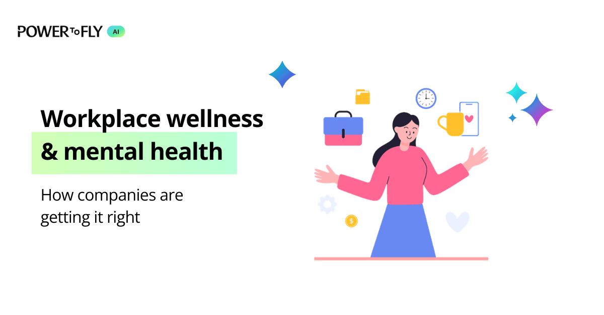 Workplace wellness & mental health: How companies are getting it right